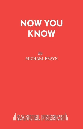 Now You Know Frayn Michael
