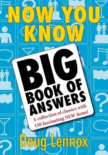 Now You Know Big Book of Answers Lennox Doug