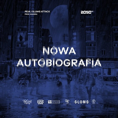 Nowa autobiografia (prod. Magiera) Peja, Slums Attack feat. DVJ. Rink