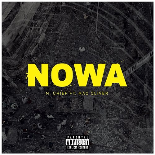 Nowa M. Chief feat. Mac Cliver