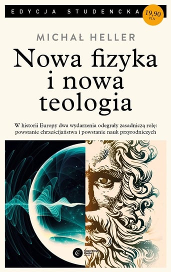 Nowa fizyka i nowa teologia Heller Michał