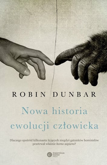 Nowa historia ewolucji człowieka Dunbar Robin