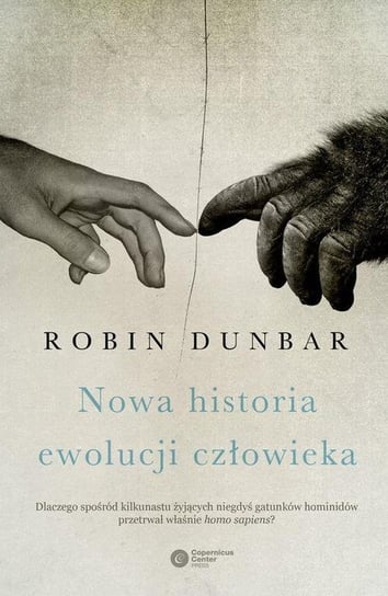 Nowa historia ewolucji człowieka Dunbar Robin
