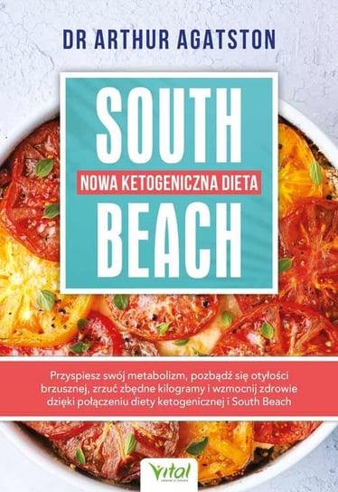 Nowa ketogeniczna dieta South Beach Agatston Arthur