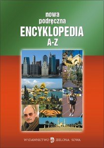 Nowa Podręczna Encyklopedia A-z Opracowanie zbiorowe