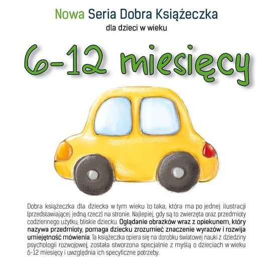 Nowa Seria Dobra Książeczka 6-12 miesięcy Starok Agnieszka