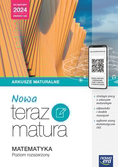 NOWA Teraz Matura. Matematyka. Arkusze maturalne. Zakres rozszerzony Opracowanie zbiorowe