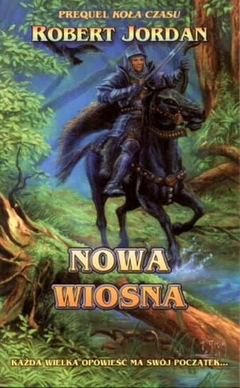 Nowa wiosna. Koło czasu. Tom 0 Jordan Robert
