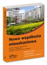 Nowa wspólnota mieszkaniowa Mikołajewska Beata, Czajkowska Marta, Proksa-Binkowska Małgorzata