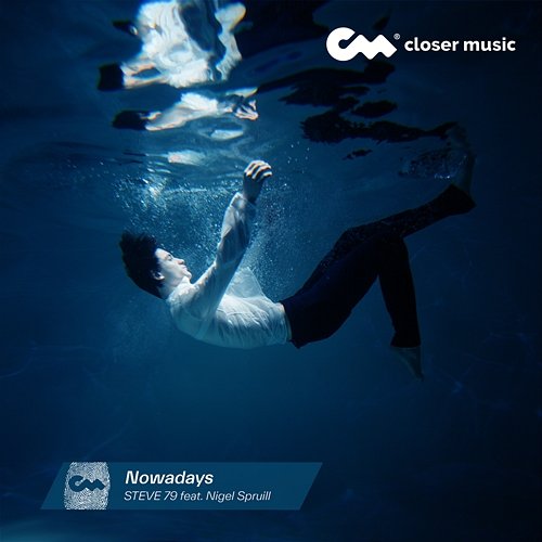 Nowadays Steve 79 feat. Nigel Spruill