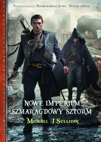 Nowe imperium. Szmaragdowy sztorm Sullivan Michael J.