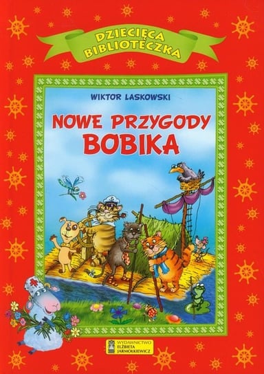 Nowe przygody Bobika Laskowski Wiktor