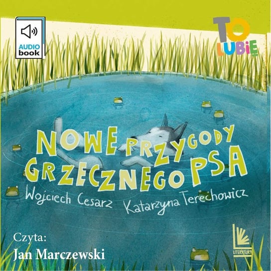 Nowe przygody grzecznego psa - audiobook Cesarz Wojciech, Terechowicz Katarzyna