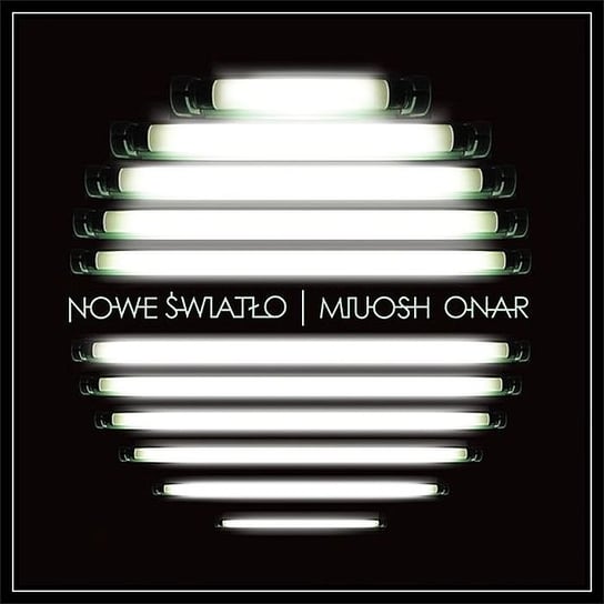 Nowe światło (Limited Edition) Miuosh, Onar
