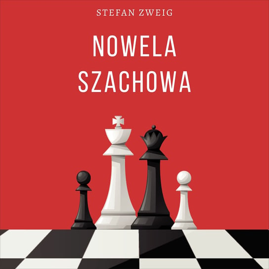 Nowela szachowa Stefan Zweig