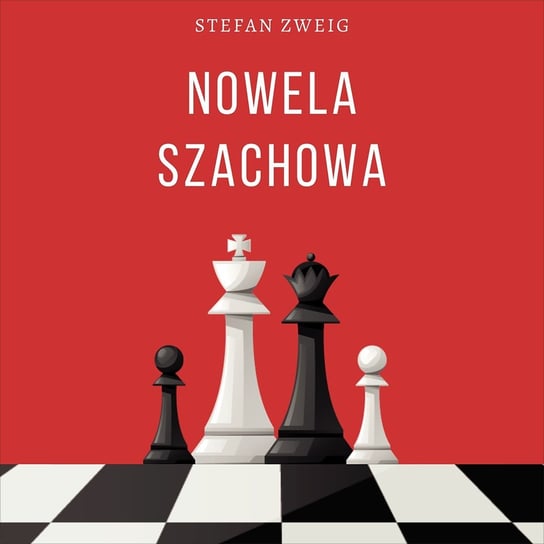 Nowela szachowa Stefan Zweig