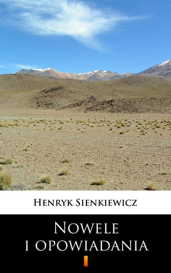 Nowele i opowiadania Sienkiewicz Henryk