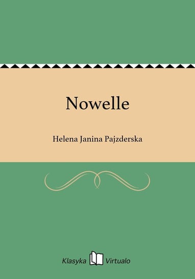 Nowelle - ebook epub Pajzderska Helena Janina