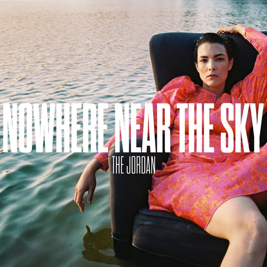 Nowhere Near The Sky, płyta winylowa The Jordan