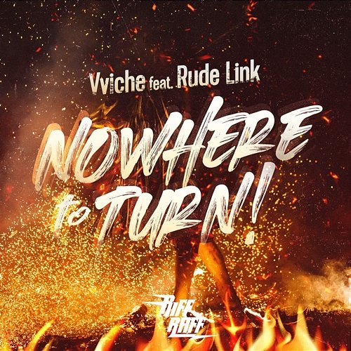 Nowhere To Turn Vviche feat. Rude Link