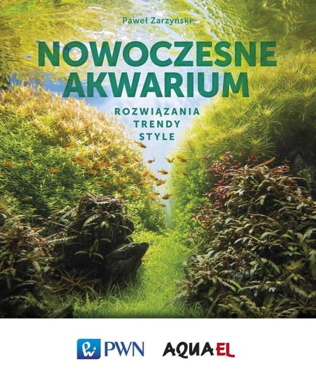 Nowoczesne akwarium - ebook epub Zarzyński Paweł