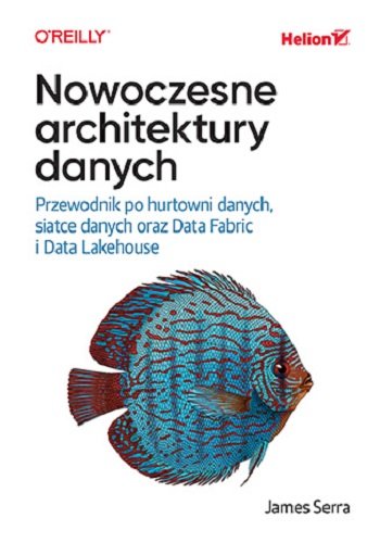 Nowoczesne architektury danych James Serra