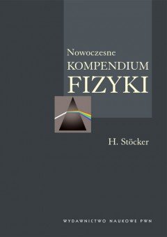 Nowoczesne Kompendium Fizyki Stocker Horst