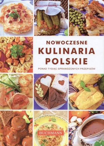 Nowoczesne Kulinaria Polskie Opracowanie zbiorowe