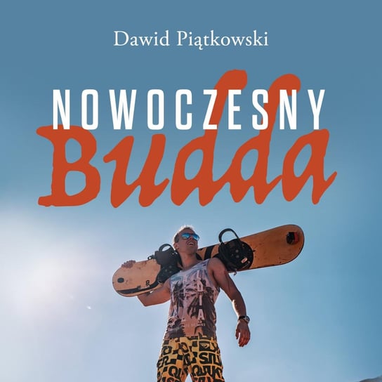 Nowoczesny Budda Piątkowski Dawid