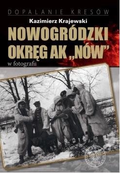 Nowogródzki Okręg AK Nów w fotografii IPN Instytut Pamięci Narodowej