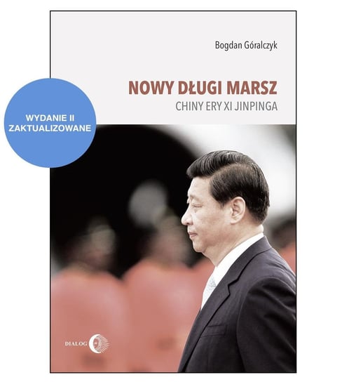 Nowy długi marsz. Chiny ery Xi Jinpinga - ebook epub Góralczyk Bogdan