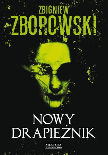 Nowy drapieżnik Zborowski Zbigniew
