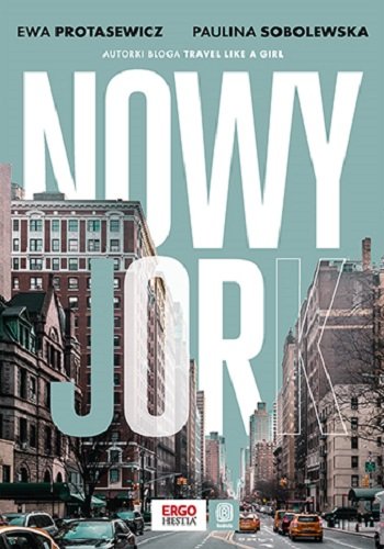 Nowy Jork Ewa Protasewicz, Paulina Sobolewska