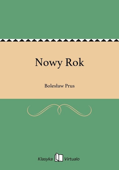 Nowy Rok Prus Bolesław