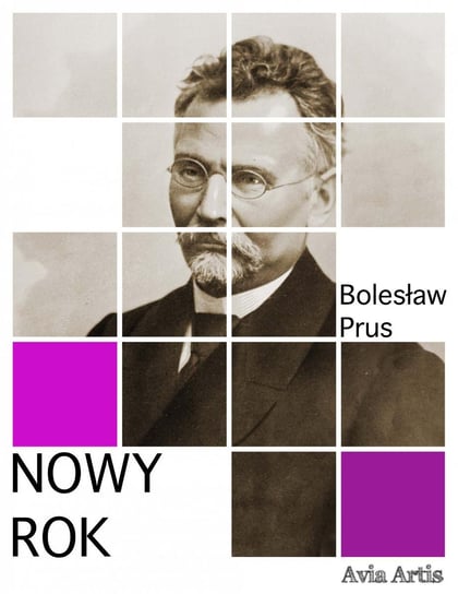 Nowy Rok Prus Bolesław