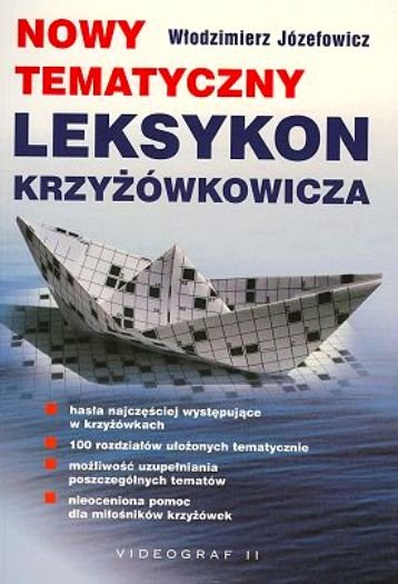 Nowy Tematyczny Leksykon Krzyżówkowicza Józefowicz Włodzimierz