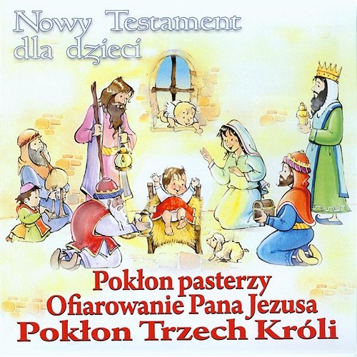 Nowy Testament dla dzieci 2 Various Artists