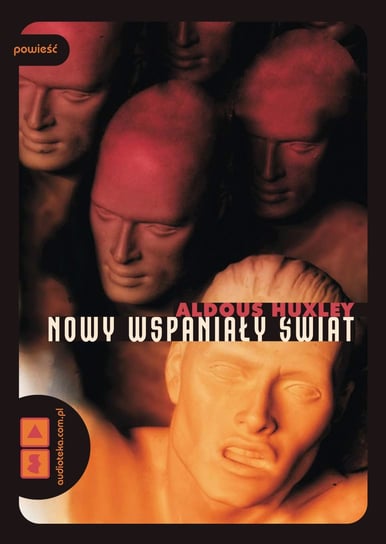 Nowy wspaniały świat - audiobook Huxley Aldous