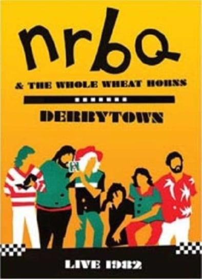 NRBQ and the Whole Wheat Horns: Derbytown (brak polskiej wersji językowej) Music Video Distribution