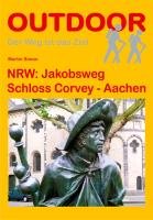 NRW: Jakobsweg Schloss Corvey - Aachen Simon Martin