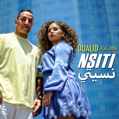 Nsiti Oualid feat. Lidia