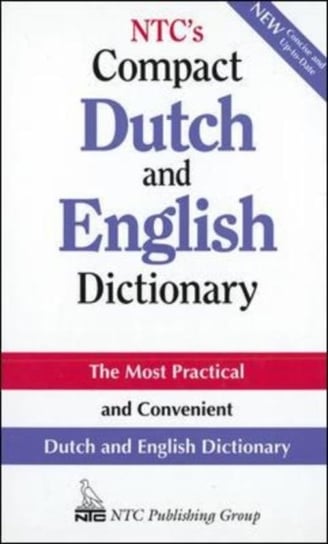 NTC's Compact Dutch and English Dictionary Moore John Norton, Mcgraw-Hill Education