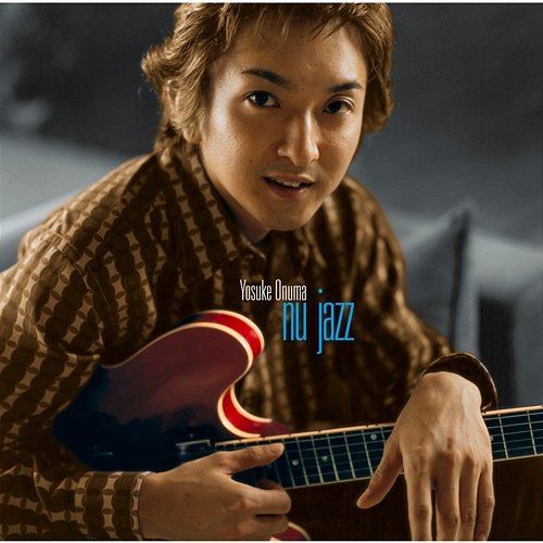 nu jazz Yosuke Onuma