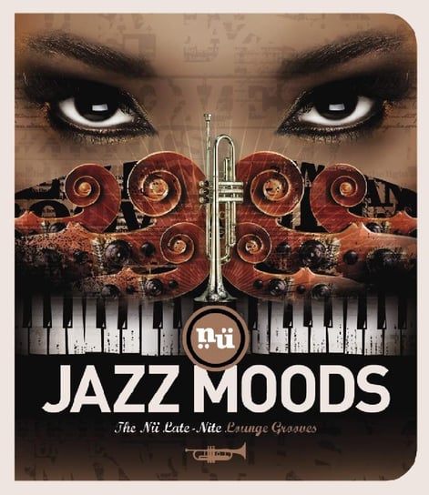 Nu Jazz Moods - The Nu Late-Nite Lounge Grooves Various Artists