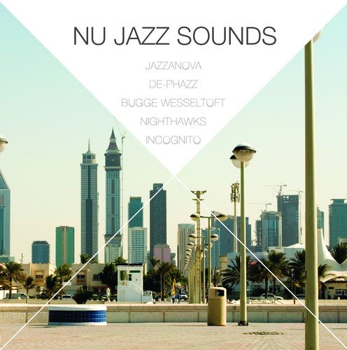 Nu Jazz Sounds Various Artists