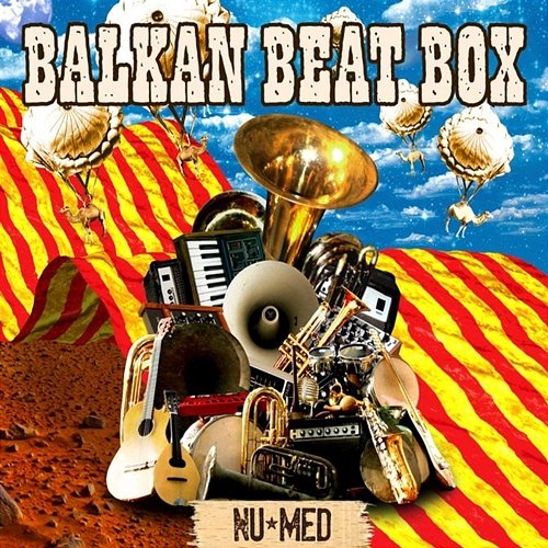 Nu Med Balkan Beat Box