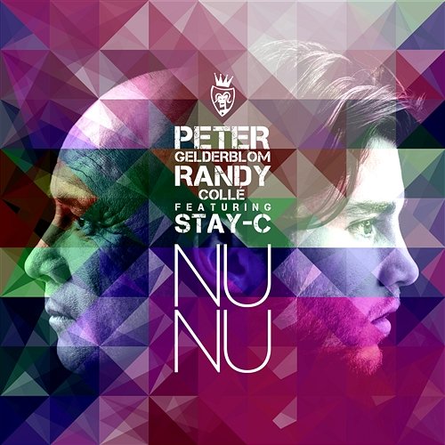Nu Nu Peter Gelderblom & Randy Colle feat. Stay-C