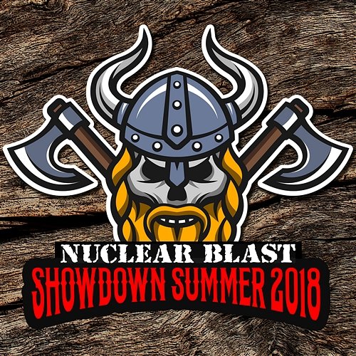 Nuclear Blast Showdown Summer 2018 Various Artists