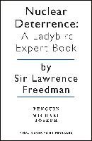 Nuclear Deterrence Freedman Lawrence