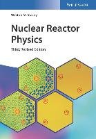 Nuclear Reactor Physics Stacey Weston M.
